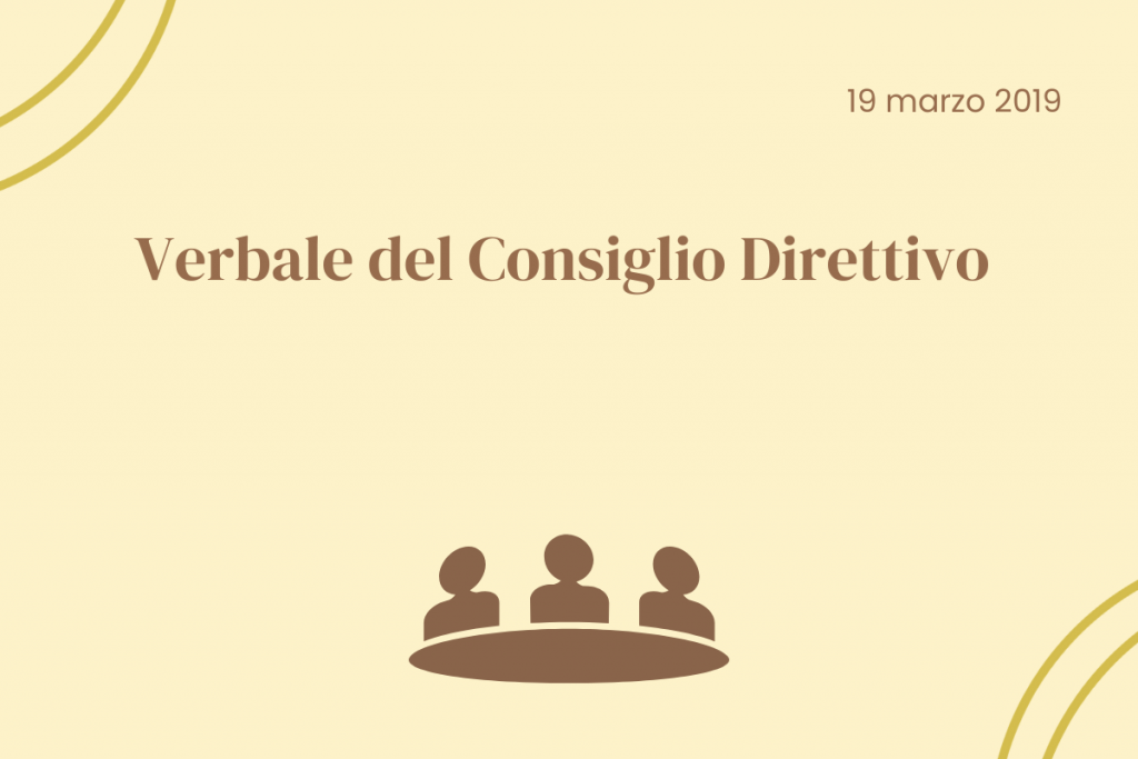 Verbale del Consiglio Direttivo del 19 marzo 2019