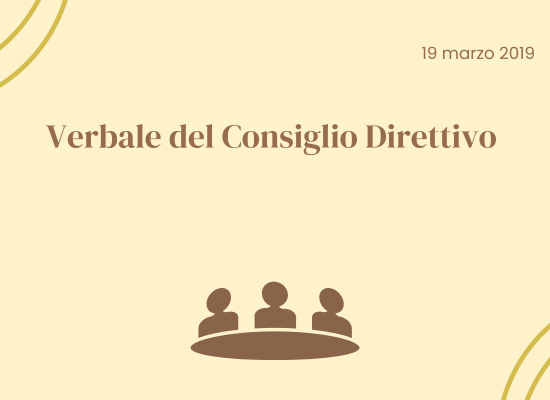 Verbale del Consiglio Direttivo del 19 marzo 2019