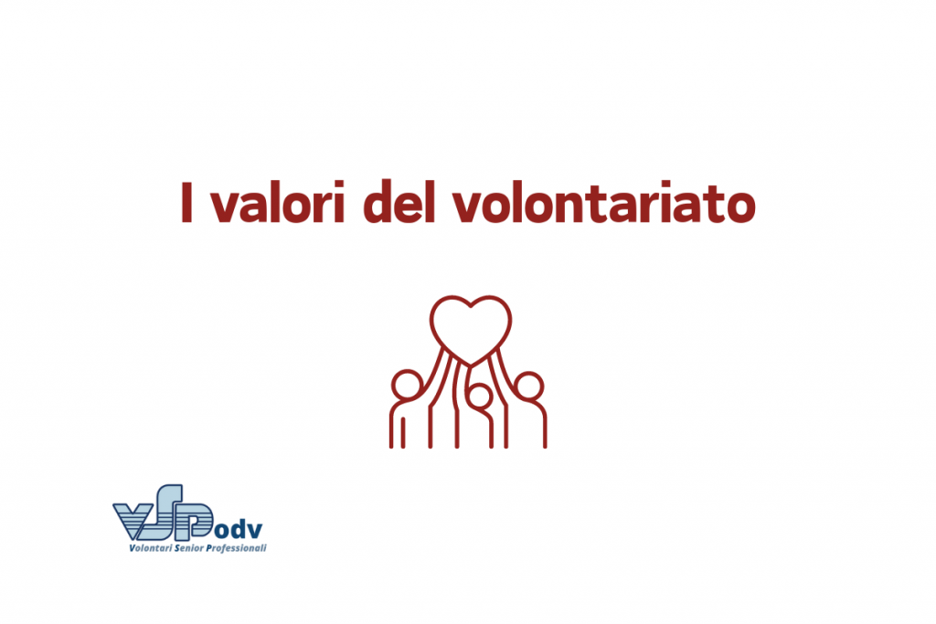 I valori del Volontariato