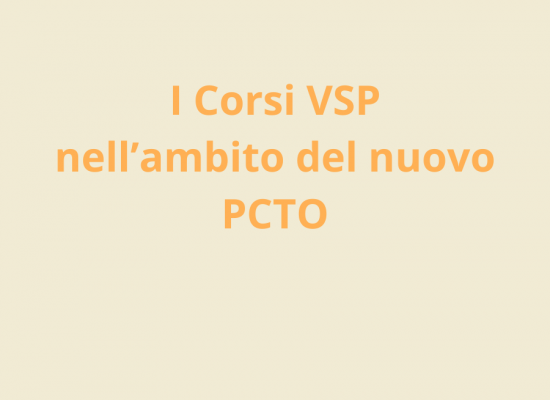 I Corsi VSP nell’ambito del nuovo PCTO